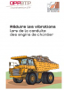 Agir sur le niveau de vibrations des engins de chantier